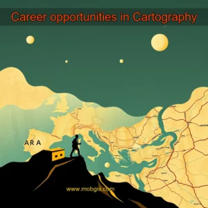 Read more about the article Career opportunities in Cartography