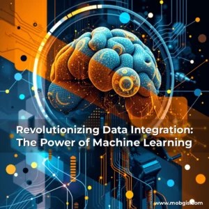 Read more about the article Revolutionizing Data Integration: The Power of Machine Learning